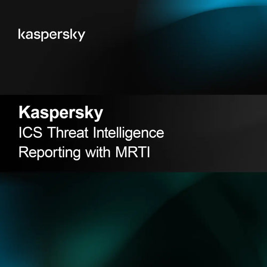 Kaspersky ICS poročanje o grožnjah z MRTI